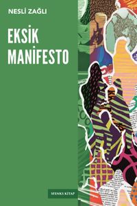 Eksik Manifesto