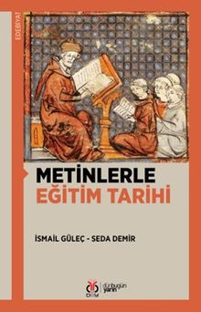 Metinlerle Eğitim Tarihi
