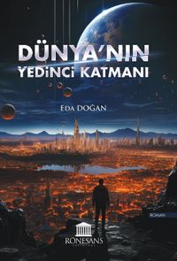 Dünya'nın Yedinci Katmanı