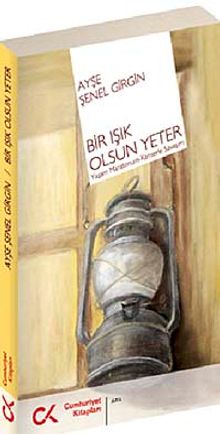 Bir Işık Olsun Yeter