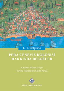 Pera Ceneviz Kolonisi Hakkında Belgeler