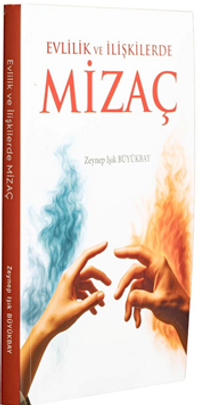 Evlilik ve İlişkilerde Mizaç