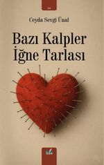 Bazı Kalpler İğne Tarlası