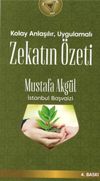 Kolay Anlaşılı, Uygulamalı Zekatın &Ouml;zeti