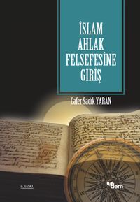 İslam Ahlak Felsefesine Giriş