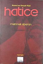 Havva'nın Gerçek Yüzü Hatice
