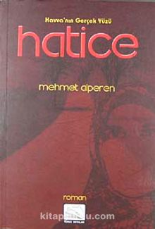 Havva'nın Gerçek Yüzü Hatice - Mehmet Alperen