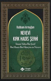 Rabbani Armağan Nevevi Kırk Hadis Şerhi