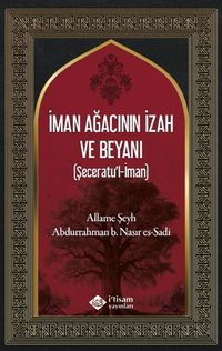 İman Ağacının İzah ve Beyanı