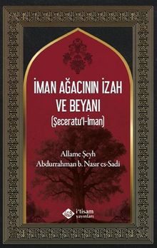 İman Ağacının İzah ve Beyanı