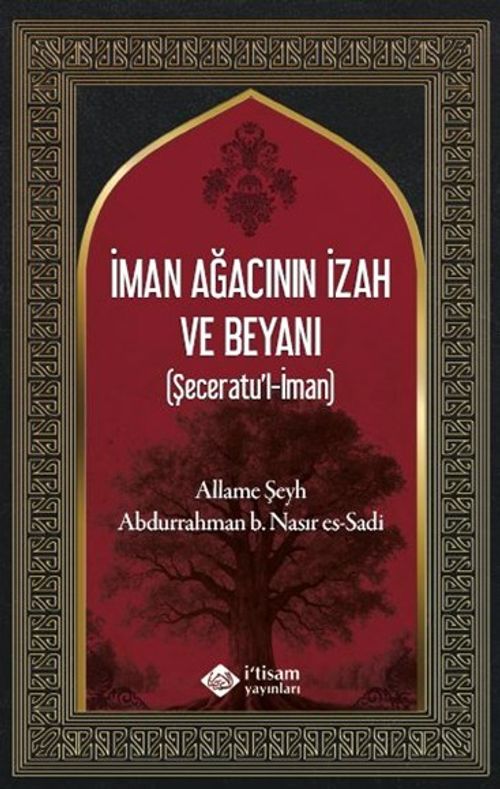 İman Ağacının İzah ve Beyanı