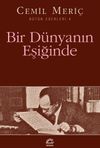 Bir D&uuml;nyanın Eşiğinde