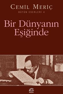 Bir Dünyanın Eşiğinde