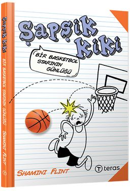 Şapşik Kiki: Bir Basketbol Starının Günlüğü