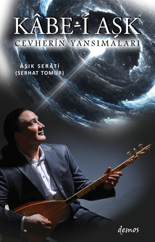 Cevherin Yansımaları - Kabe-i Aşk (İki Kitap Birarada)