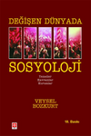 Değişen D&uuml;nyada Sosyoloji