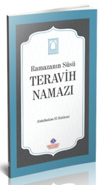 Ramazanın Süsü Teravih Namazı