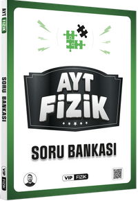 AYT Fizik Soru Bankası