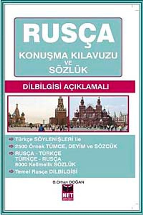 Rusça Konuşma Kılavuzu ve Sözlük & Dilbilgisi Açıklamalı