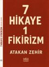 7 Hikaye 1 Fikirizm