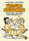 &Uuml;st&uuml;n Bradırs