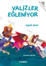 Valizler Eğleniyor