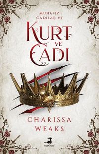 Kurt ve Cadı 1 / Muhafız - Cadılar #3 