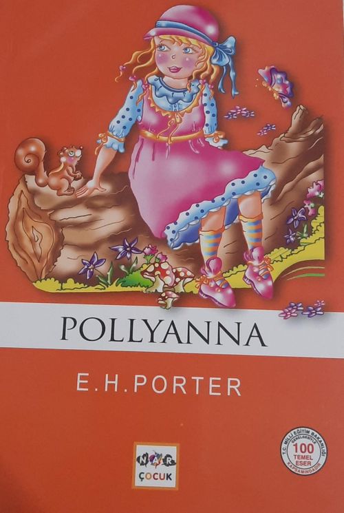 Pollyanna / 100 Temel Eser