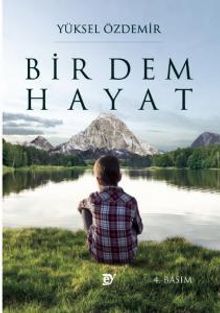 Bir Dem Hayat