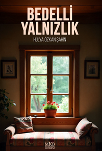 Bedelli Yalnızlık