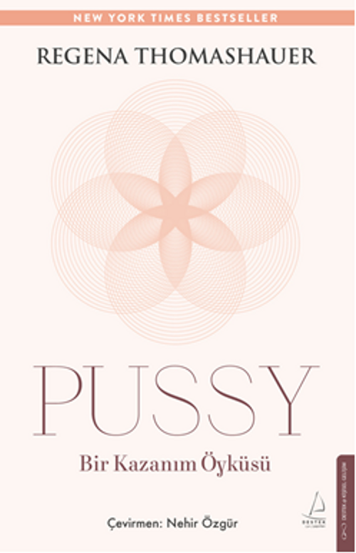 Pussy: Bir Kazanım Öyküsü