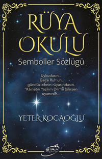 Rüya Okulu / Semboller Sözlüğü