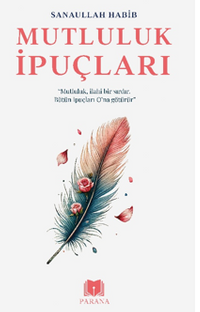 Mutluluk İpuçları  