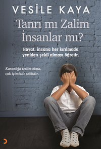 Tanrı mı Zalim İnsanlar mı?