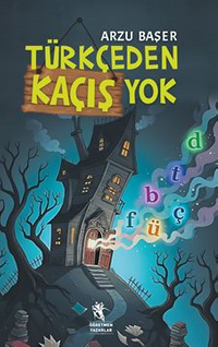 Türkçeden Kaçış Yok (9+Yaş)