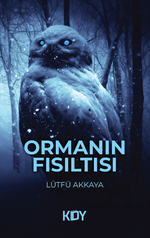 Ormanın Fısıltısı