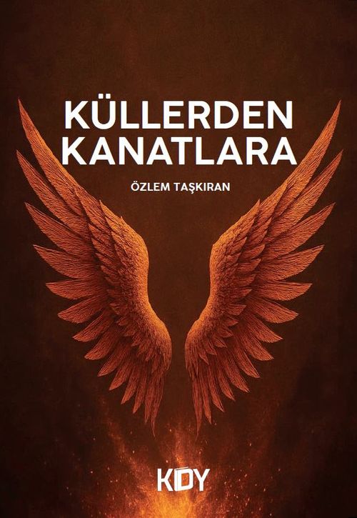 Küllerden Kanatlara 