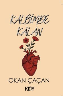 Kalbimde Kalan 