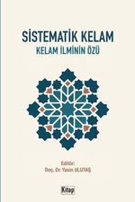 Sistematik Kelam Kelam İlminin Özü
