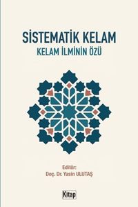 Sistematik Kelam Kelam İlminin Özü