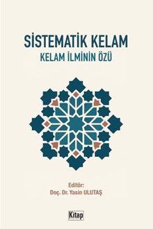 Sistematik Kelam Kelam İlminin Özü