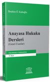 Anayasa Hukuku Dersleri (Genel Esaslar)