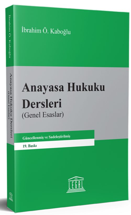 Anayasa Hukuku Dersleri (Genel Esaslar)