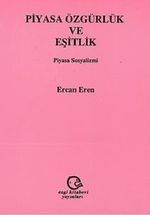 Piyasa Özgürlük ve Eşitlik