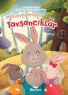 Mutluluğu Arayan Tavşancıklar