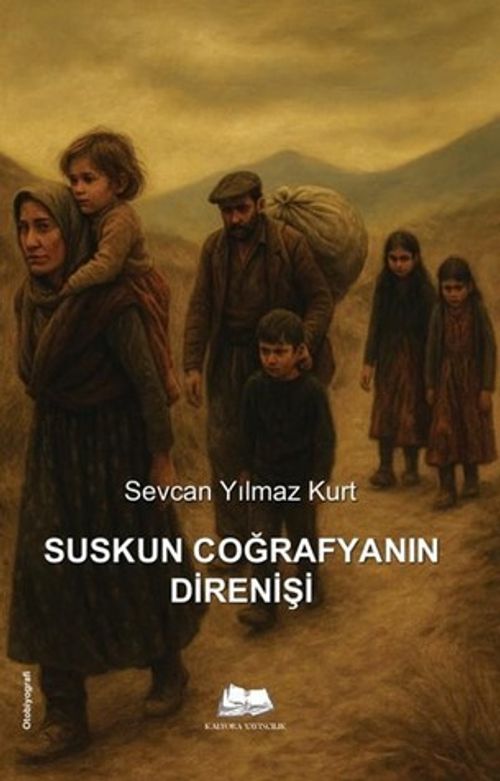 Suskun Coğrafyanın Direnişi