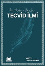 İlahi Kelam'a İlk Adım Tecvid İlmi
