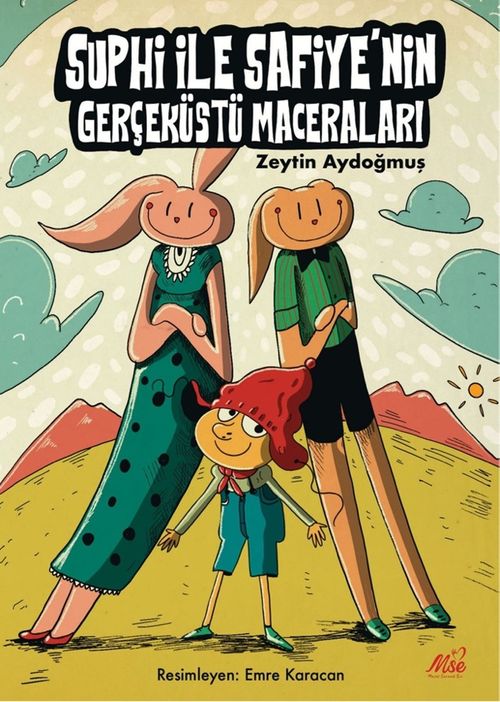 Suphi ve Safiyenin Gerçek  ve Gerçeküstü Maceraları