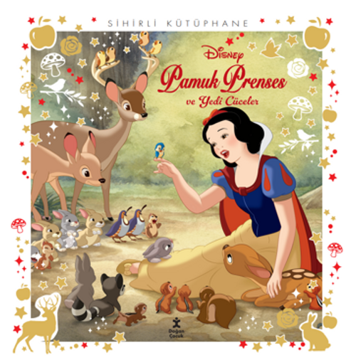 Sihirli Kütüphane - Pamuk Prenses ve Yedi Cüceler / Disney Klasikleri 