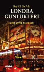 Beş Yıl Bir Ada Londra Günlükleri